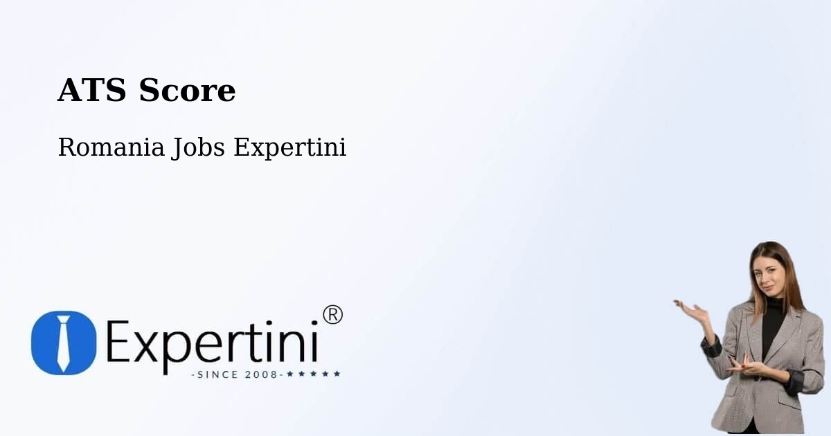 Resume ATS Score & Job Description Match Tool – Părhăuți - Romania Jobs Expertini
