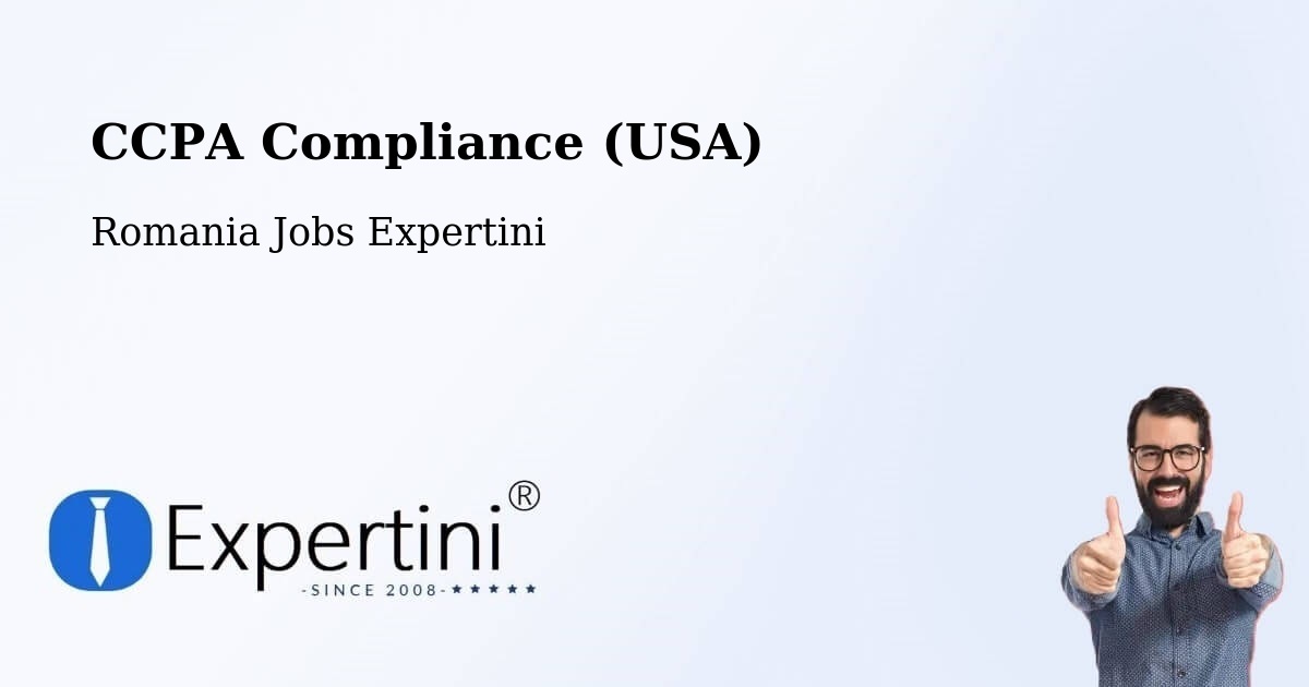 CCPA Privacy Rights & Compliance Notice – Părhăuți - Romania Jobs Expertini