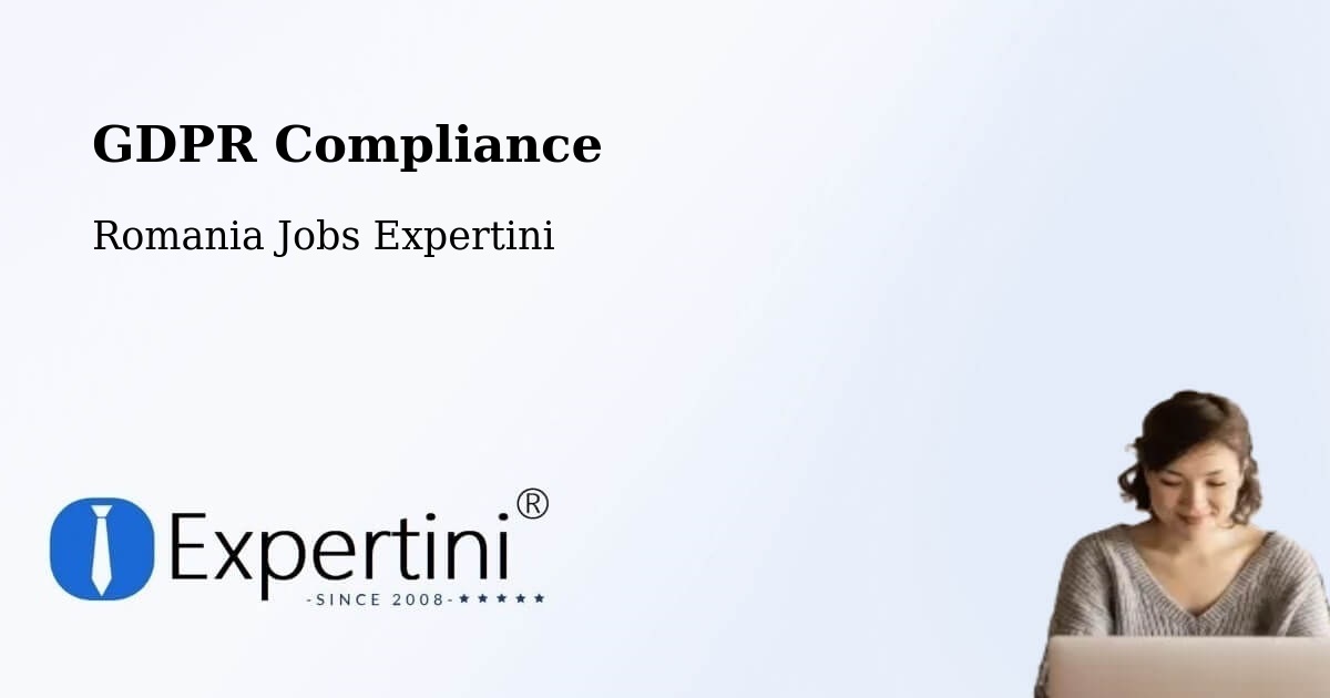 EU GDPR Compliance Statement – Părhăuți - Romania Jobs Expertini
