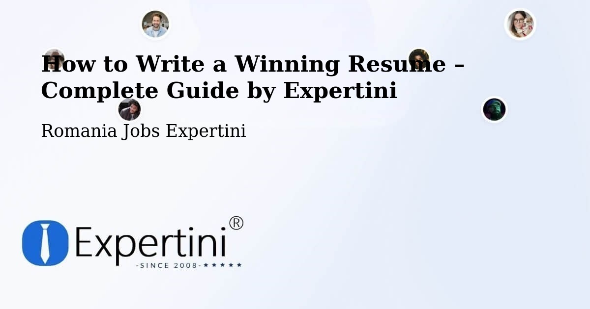 Resume Writing Guide for Job Seekers – Părhăuți - Părhăuți, Romania Jobs Expertini